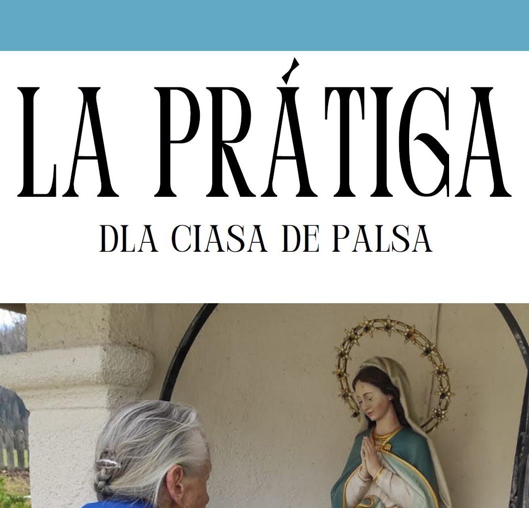 Pröma plata sföi d'informaziun "La Prátiga"